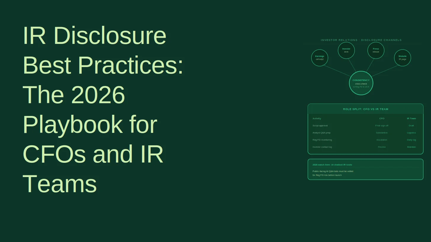 IR Disclosure Best Practices: The 2026 Playbook for CFOs and IR Teams