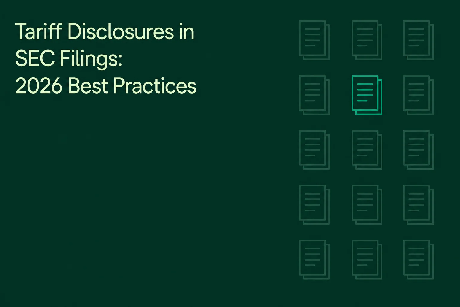 Tariff Disclosures in SEC Filings: 2026 Best Practices