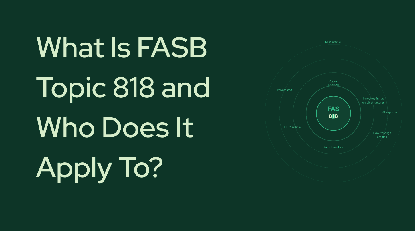 What Is FASB Topic 818 and Who Does It Apply To?