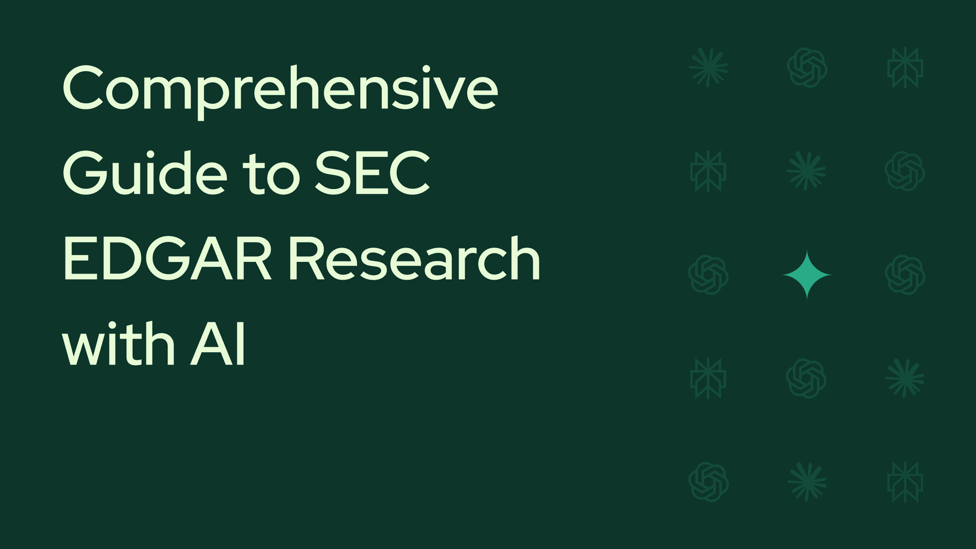 Comprehensive Guide to SEC EDGAR Research with AI